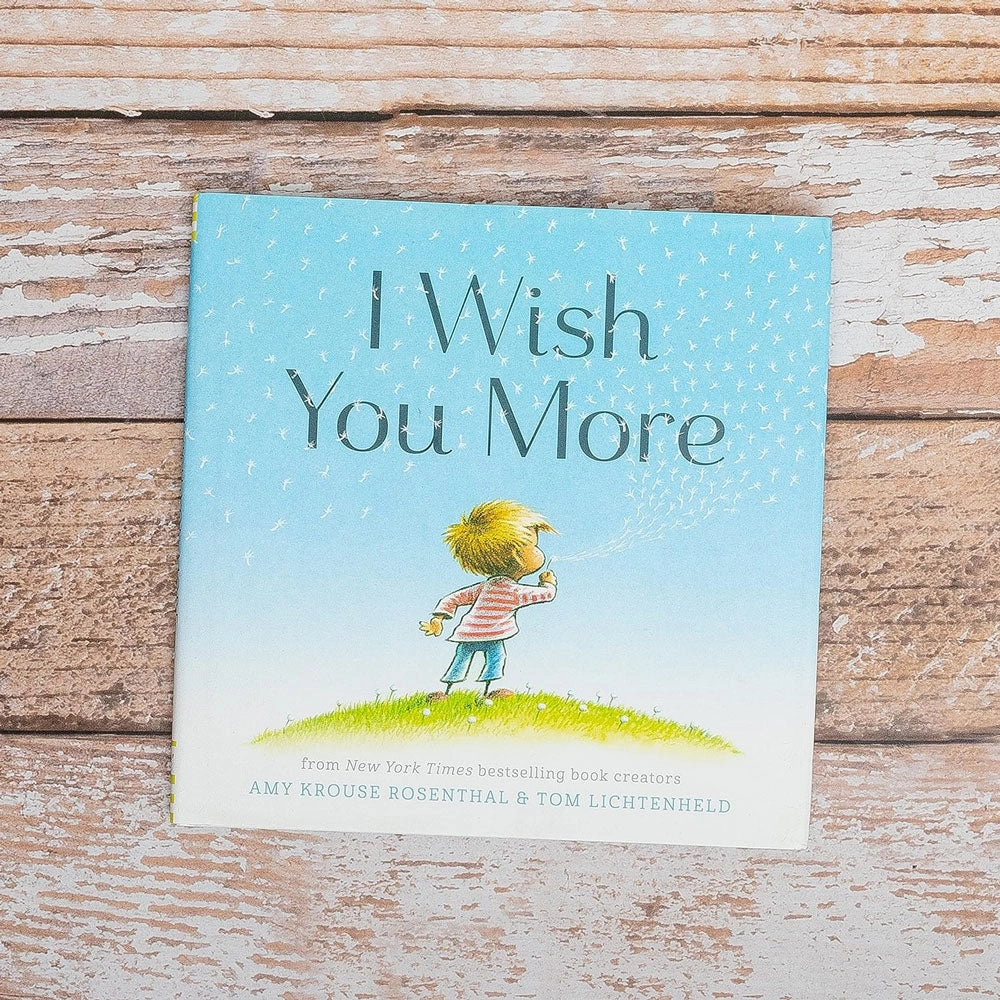 I Wish You More Book